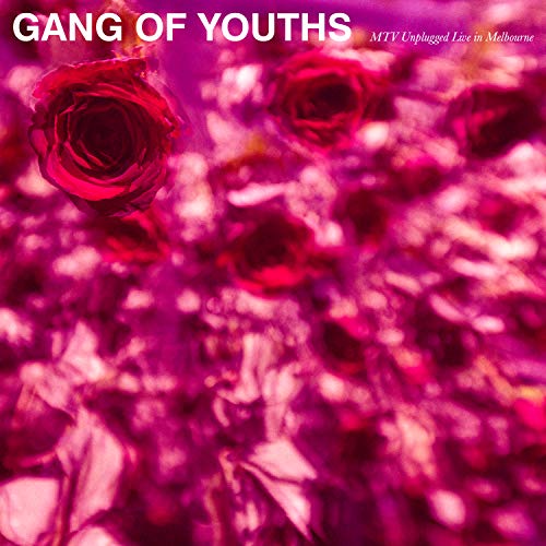 Gang Of Youths - MTV Unplugged Live In Melbourne