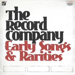 The Record Company - Early Songs And Rarities