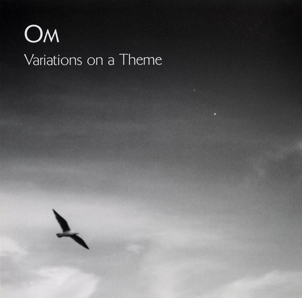 OM - Variations On A Theme