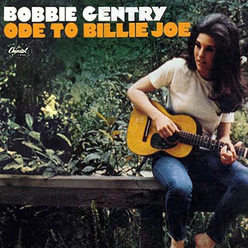 Bobbie Gentry - Ode To Billie Joe