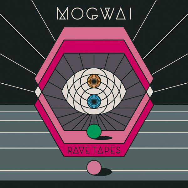Mogwai - Rave Tapes