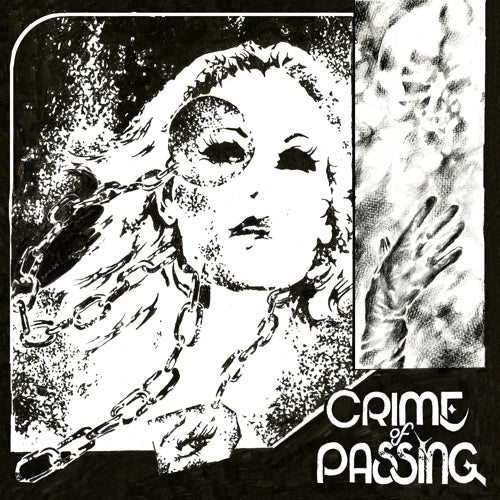 Crime Of Passing - Crime Of Passing