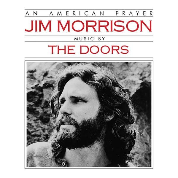 Jim Morrison & The Doors - An American Prayer