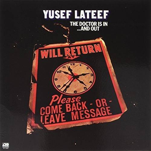 Yusef Lateef - The Doctor Is In ...And Out
