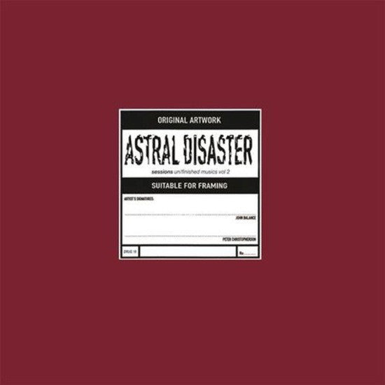 Coil - Astral Disaster Sessions Un/finished Musics Vol. 2