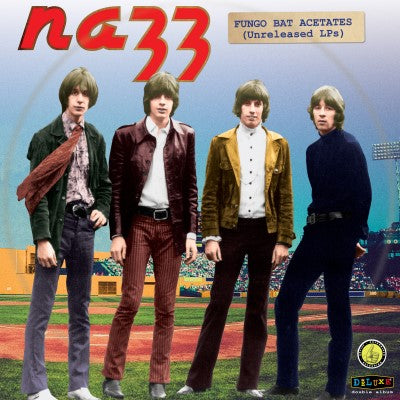 Nazz - The Fungo Bat Acetates