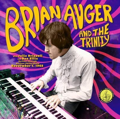 Brian Auger & The Trinity - Live From The Berliner Jazztage: November 7, 1968
