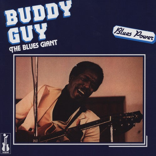 Buddy Guy - The Blues Giant