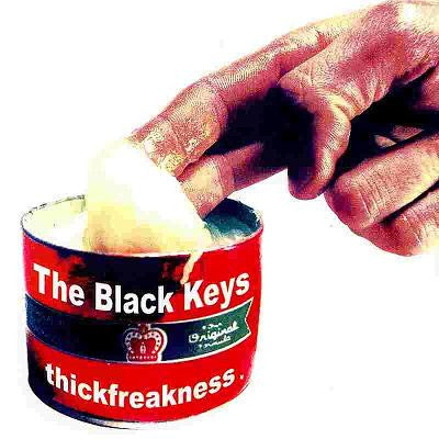 The Black Keys - Thickfreakness