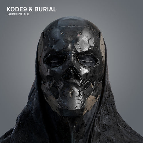 Kode9 & Burial - Fabriclive 100