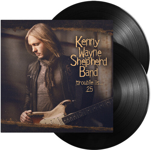 Kenny Wayne Shepherd - Trouble Is... 25