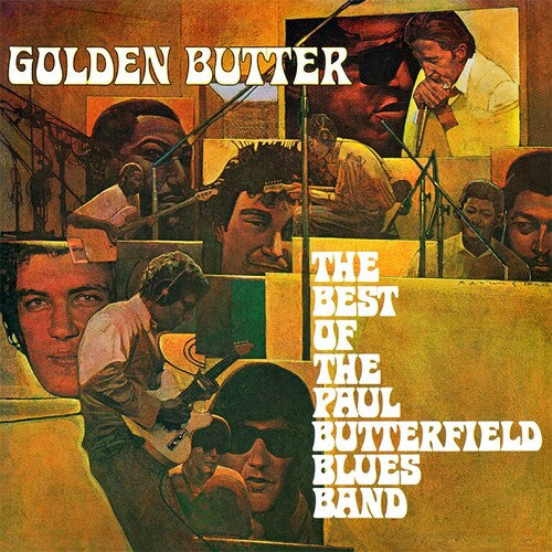Paul Butterfield Blues Band - Golden Butter: The Best Of The Paul Butterfield Blues Band