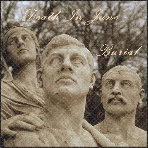 Death In June 「Burial 」レコード Death In June - Burial