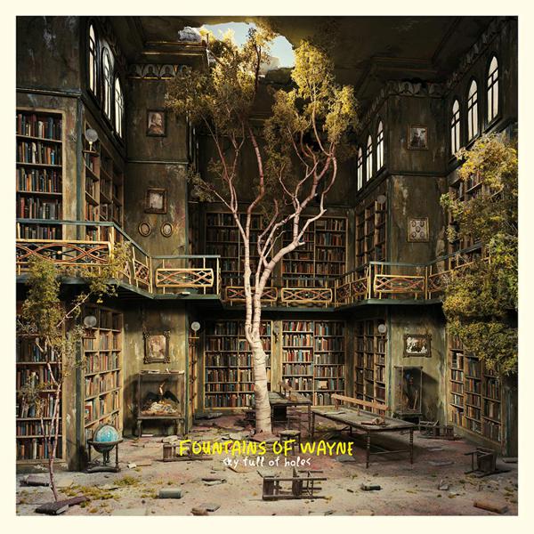 Fountains Of Wayne - Sky Full Of Holes