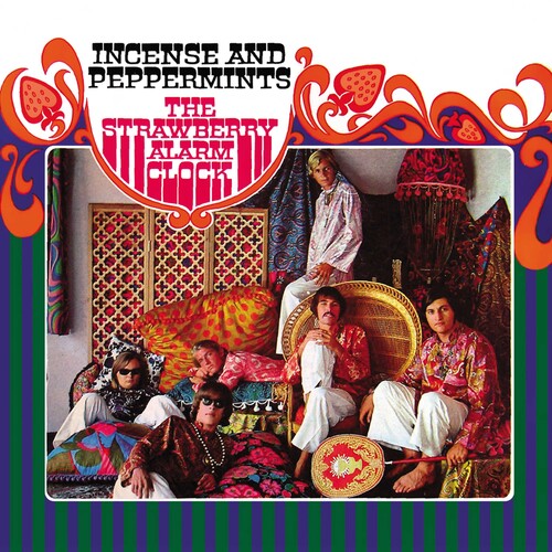 Strawberry Alarm Clock - Incense and Peppermints