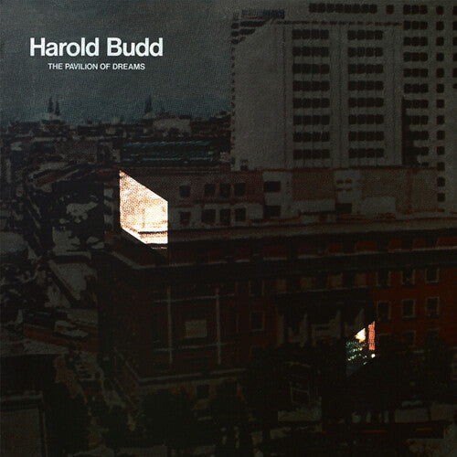 Harold Budd - Pavilion Of Dreams