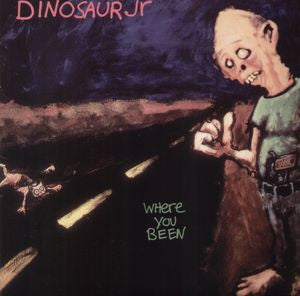 Dinosaur Jr. - Where You Been