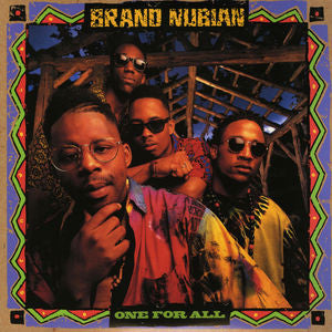 Brand Nubian - One For All