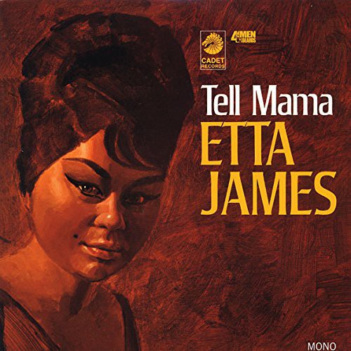 Etta James - Tell Mama