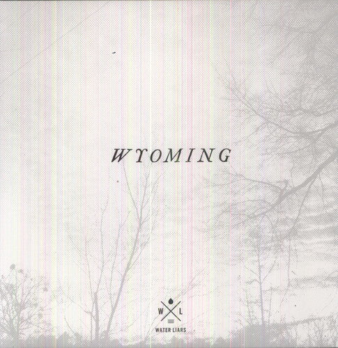 Water Liars - Wyoming