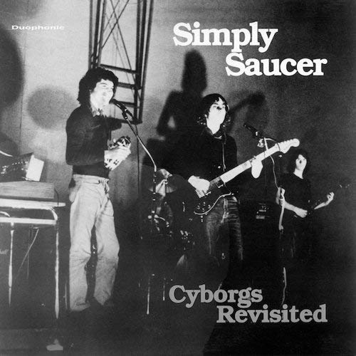 Simply Saucer - Cyborgs Revisited