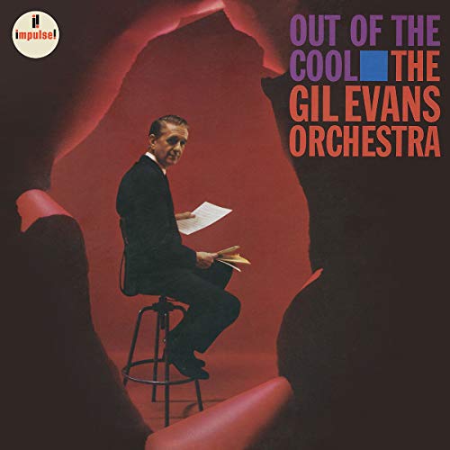 The Gil Evans Orchestra - Out Of The Cool