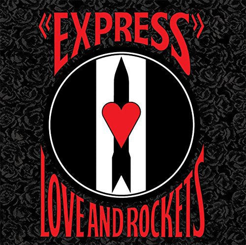 Love And Rockets - Express