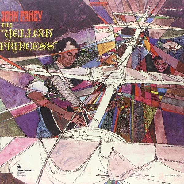 John Fahey - The Yellow Princess