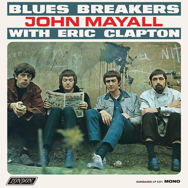 John Mayall With Eric Clapton - Blues Breakers