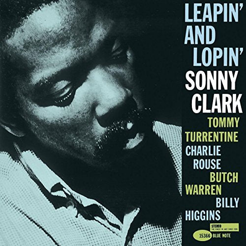 Sonny Clark - Leapin' And Lopin'
