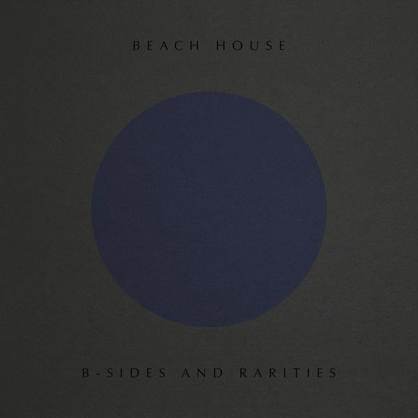 Beach House - B-Sides and Rarities