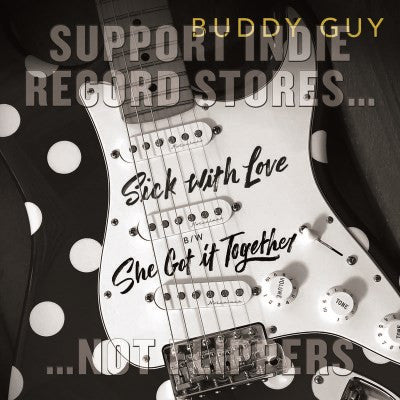 Buddy Guy - Sick With Love