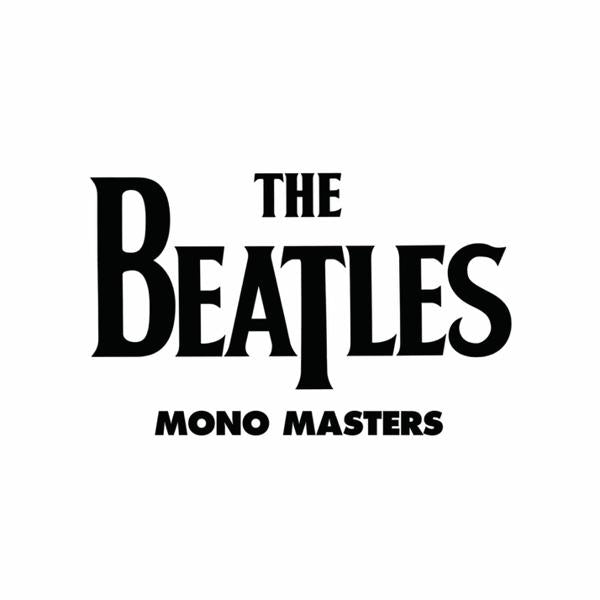 The Beatles - Mono Masters
