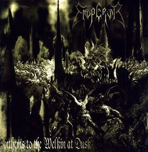 Emperor - Anthems To The Welkin At Dusk