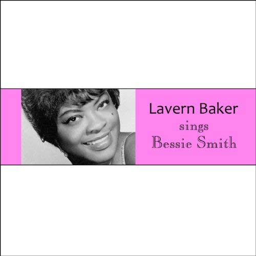 LaVern Baker - LaVern Baker Sings Bessie Smith