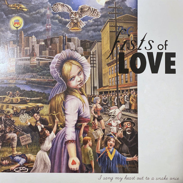 Fists Of Love - I Sang My Heart Out To A Snake Once