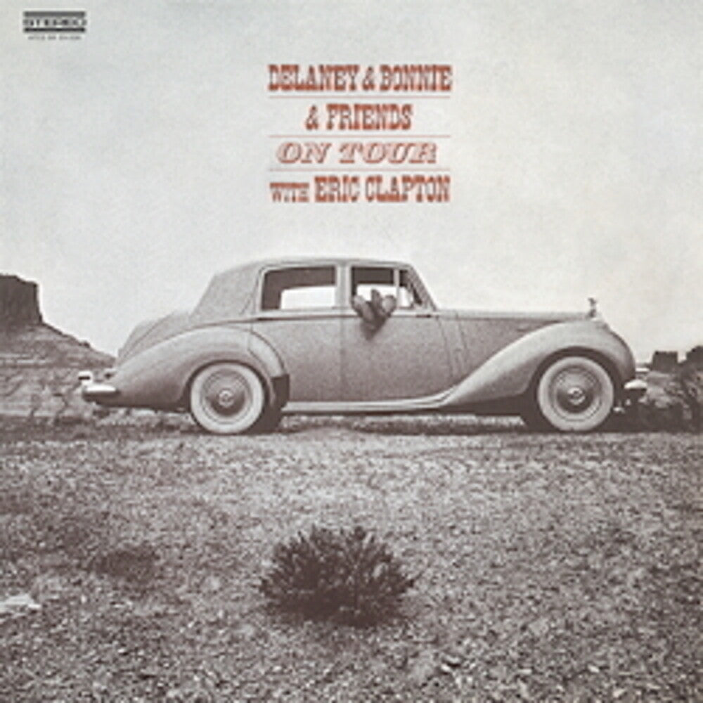 Delaney & Bonnie & Friends with Eric Clapton - On Tour