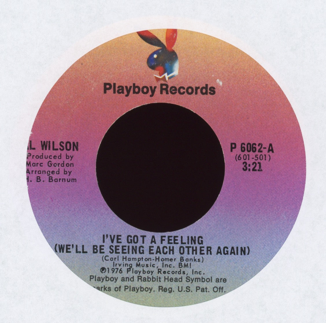 Al Wilson - I've Got A Feeling (We'll Be Seeing Each Other Again) on Playboy