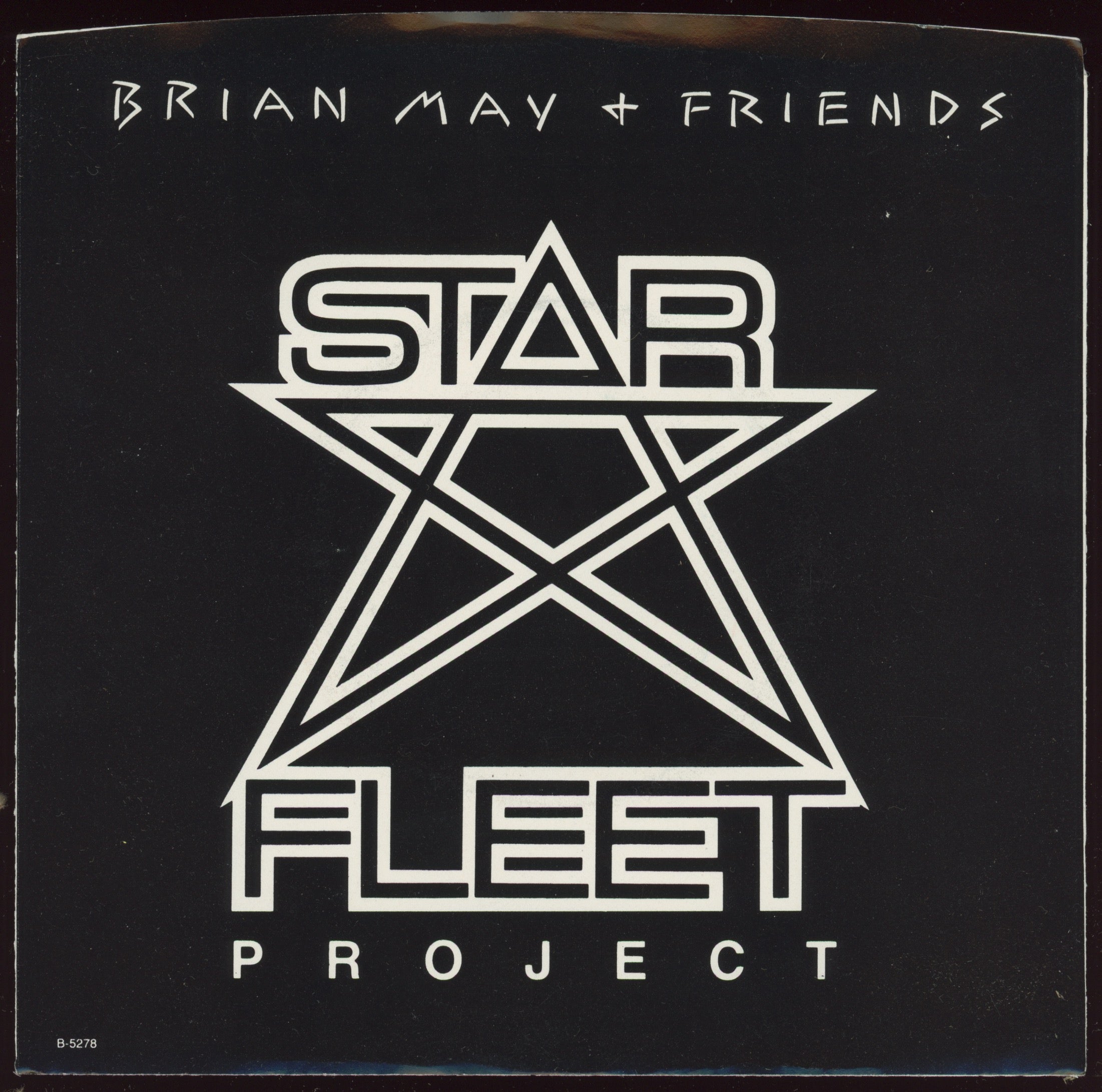 Brian May + Friends - Star Fleet on Capitol With Picture Sleeve