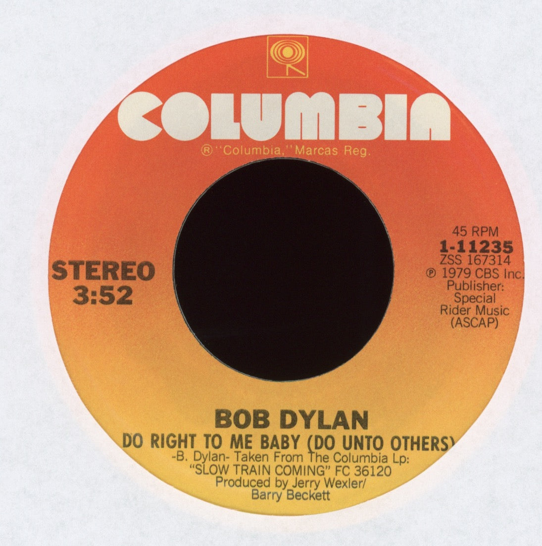 Bob Dylan - Slow Train on Columbia With Picture Sleeve