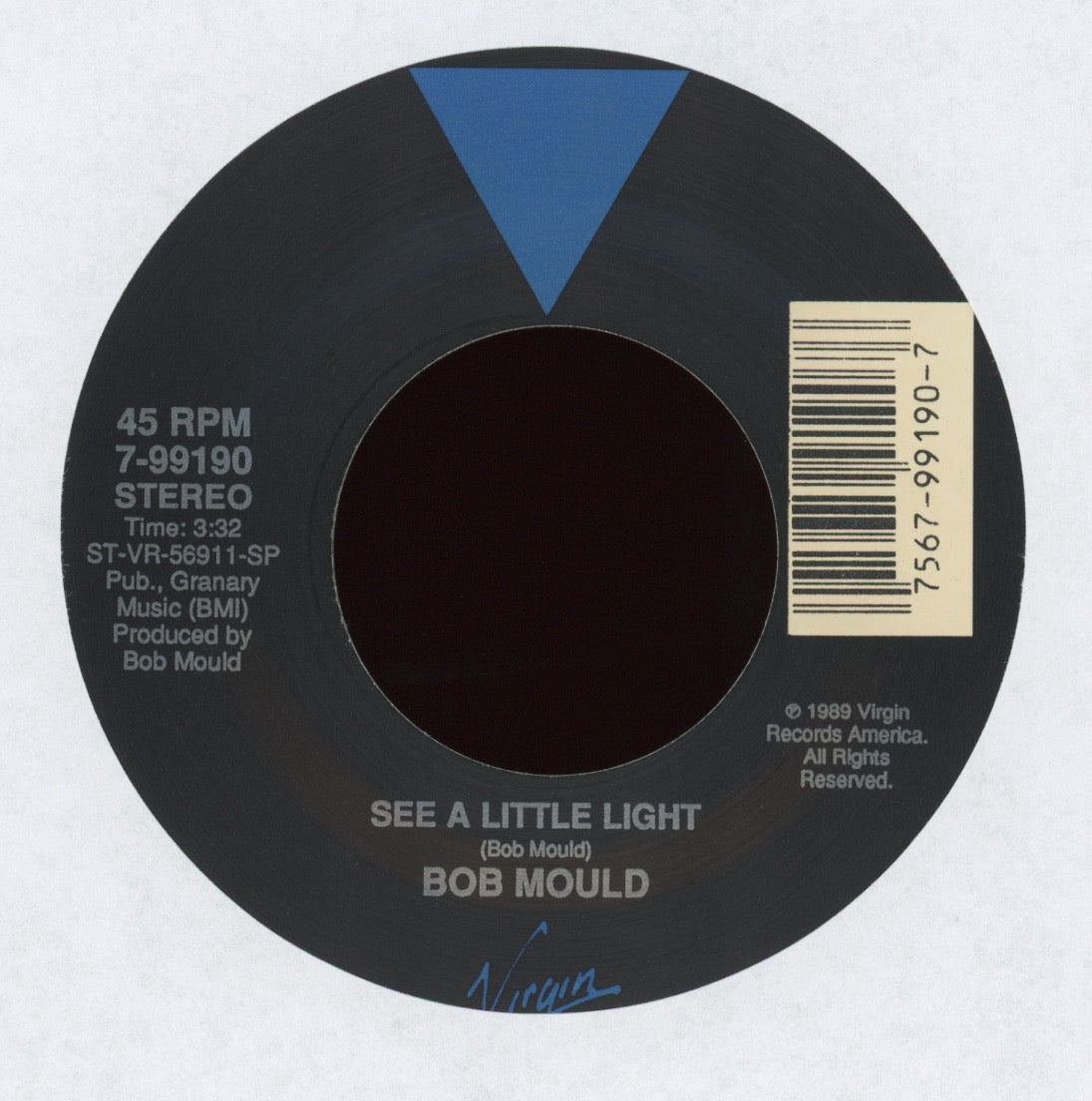 Bob Mould - See A Little Light on Virgin With Picture Sleeve