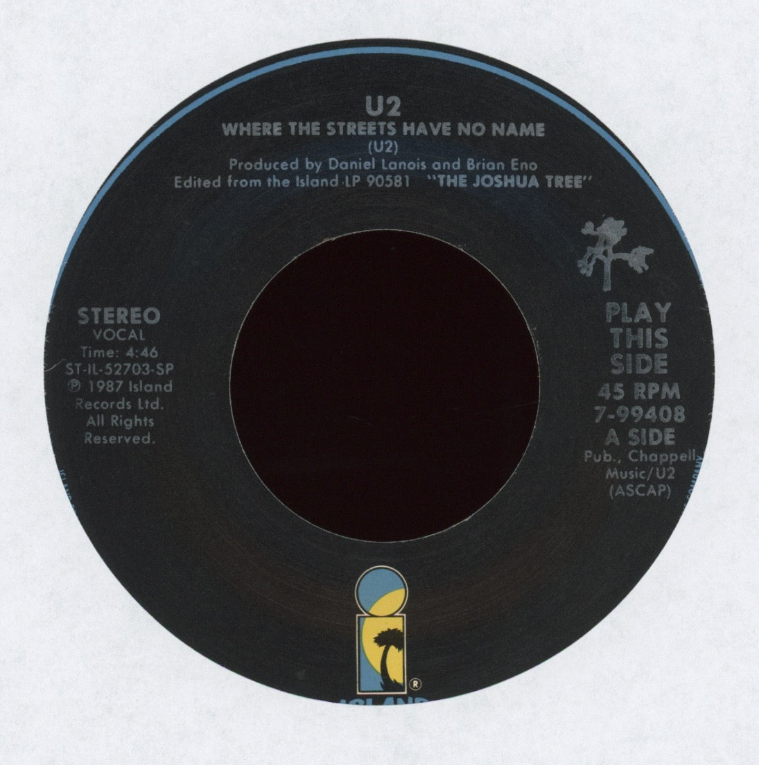 U2 - Where The Streets Have No Name on Island With Picture Sleeve