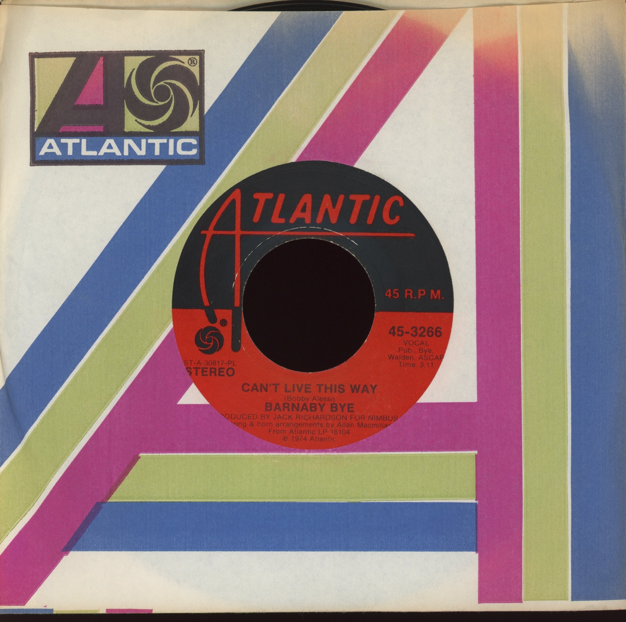 Barnaby Bye - Can't Live This Way on Atlantic