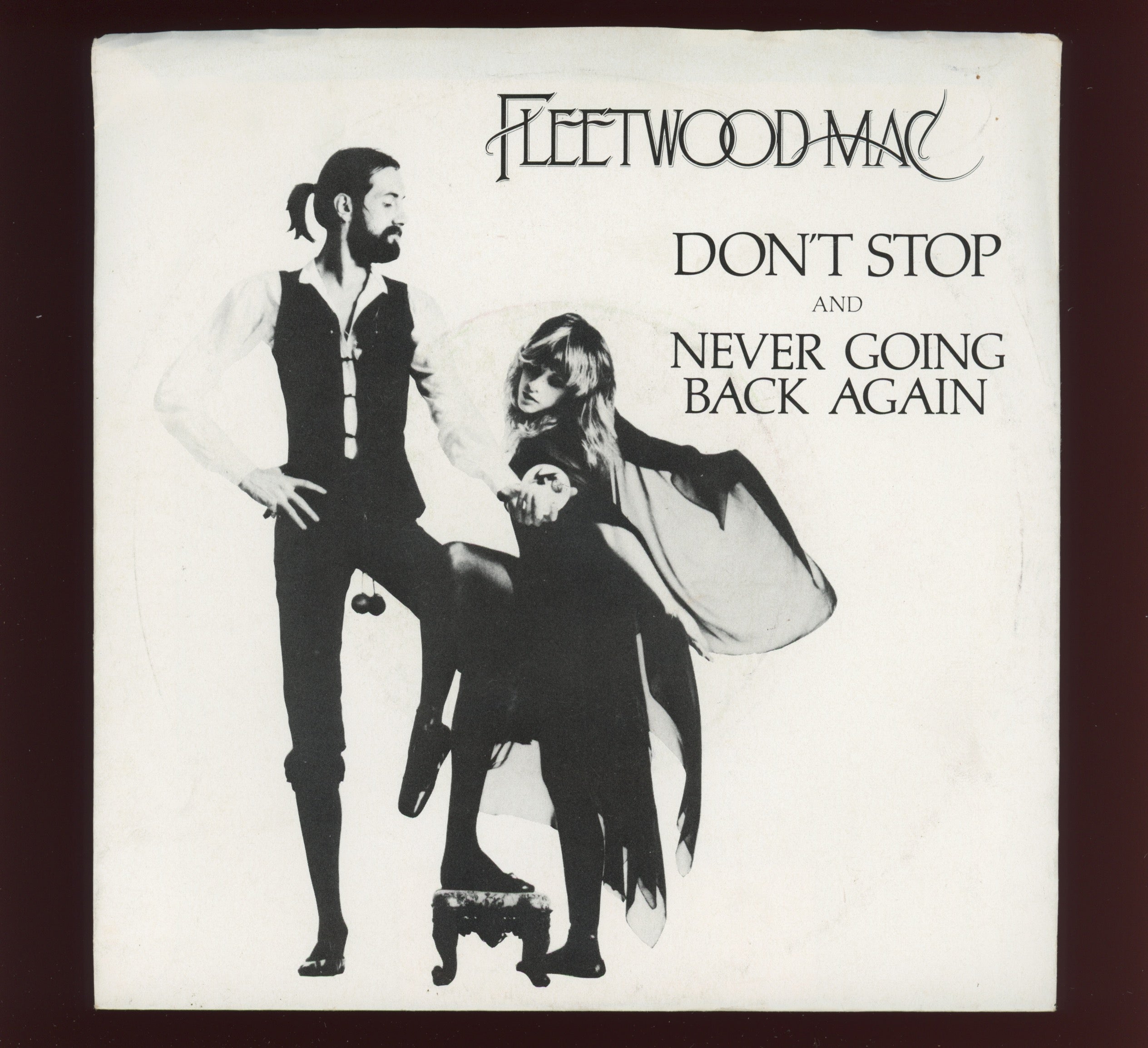 Fleetwood Mac - Don't Stop / Never Going Back Again on WB With Picture Sleeve