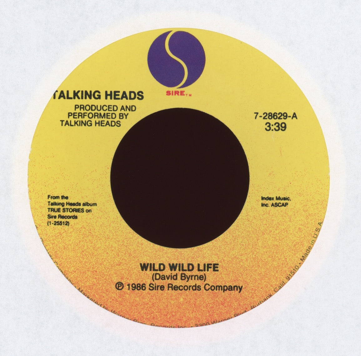 Talking Heads - Wild Wild Life on Sire With Picture Sleeve