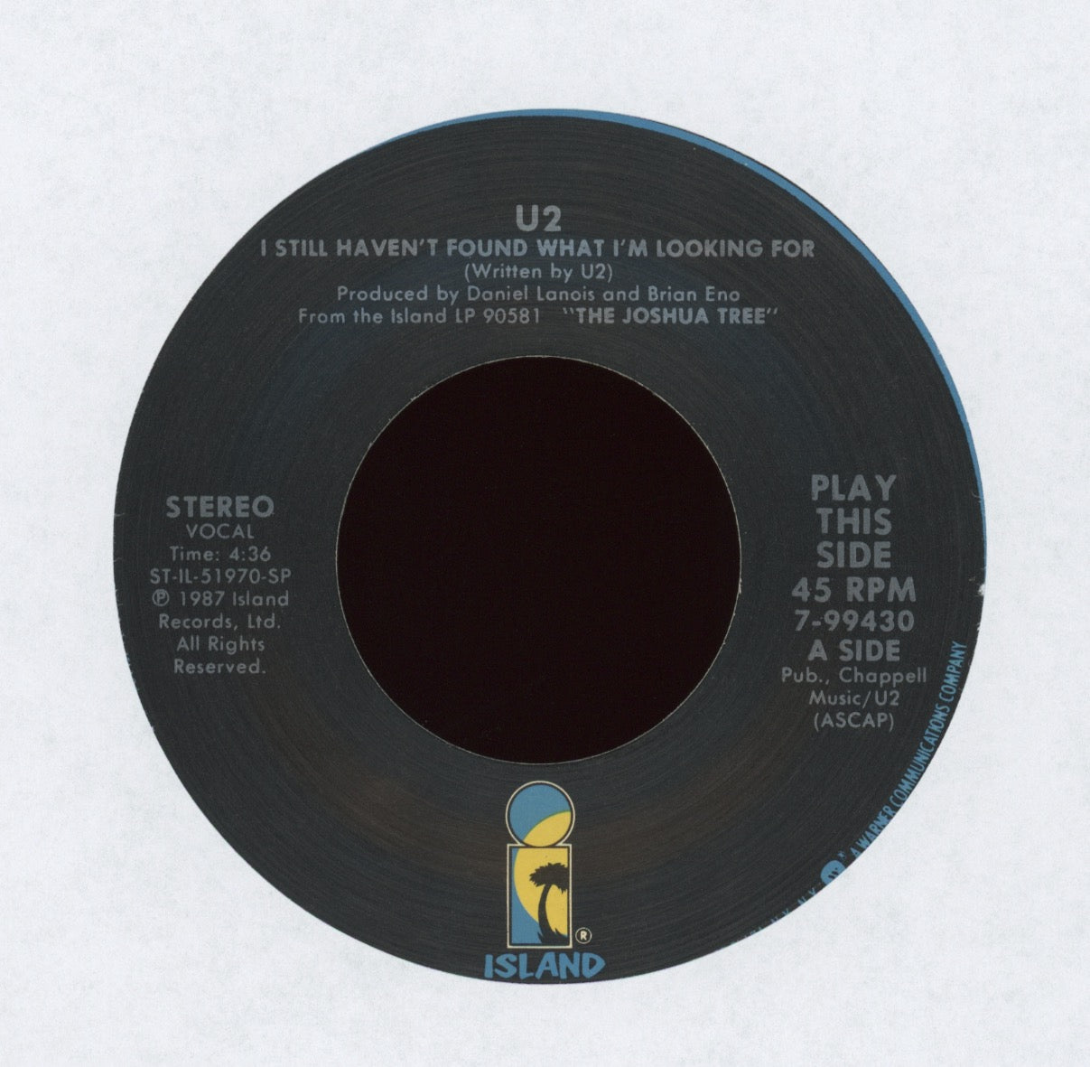 U2 - I Still Haven't Found What I'm Looking For on Island With Picture Sleeve