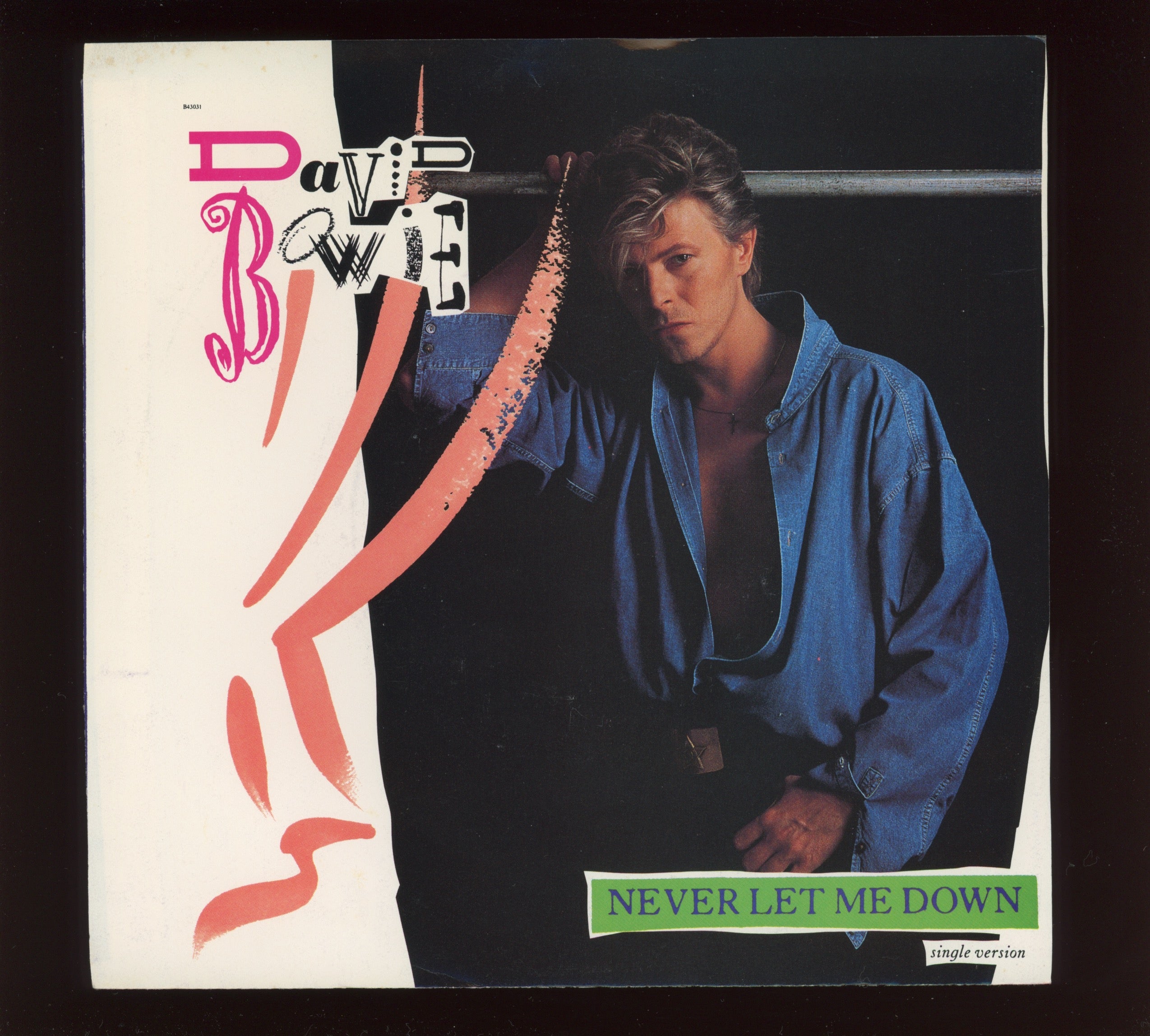 David Bowie - Never Let Me Down (Single Version) on EMI America With Picture Sleeve