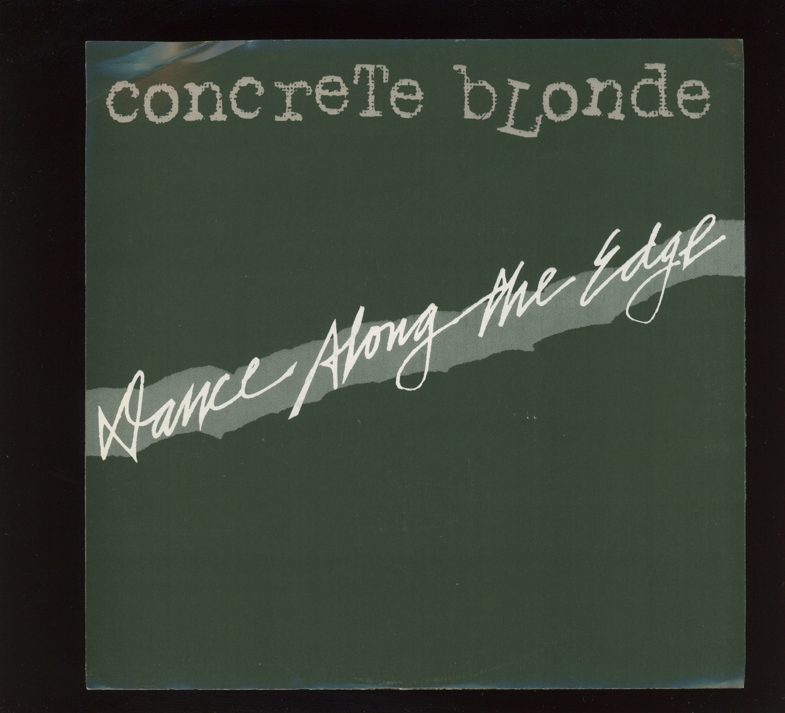 Concrete Blonde - Dance Along The Edge on I.R.S. With Picture Sleeve