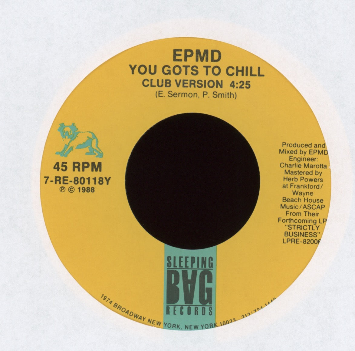 EPMD - You Gots To Chill on Sleeping Bag With Picture Sleeve