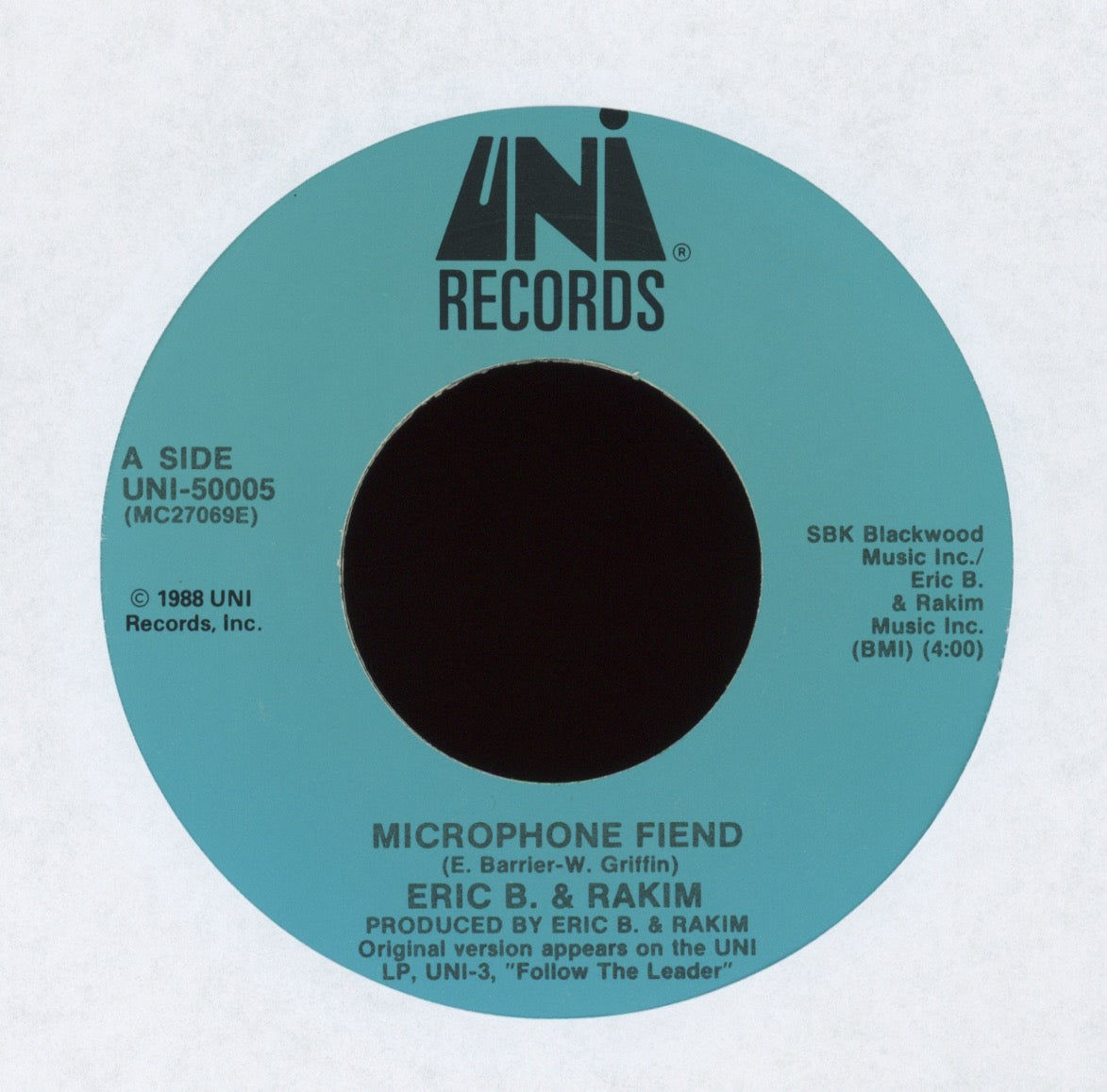 Eric B. & Rakim - Microphone Fiend on Uni With Picture Sleeve
